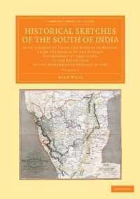 Historical Sketches of the South of India