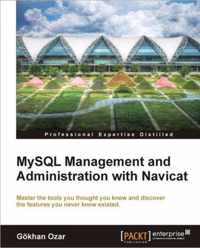 MySQL Management and Administration with Navicat