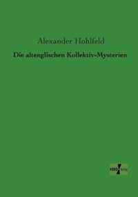 Die altenglischen Kollektiv-Mysterien