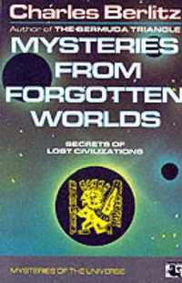 Mysteries from Forgotten Worlds