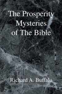 The Prosperity Mysteries of the Bible