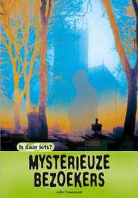 Mysterieuze bezoekers