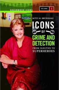Icons of Mystery and Crime Detection [2 volumes]