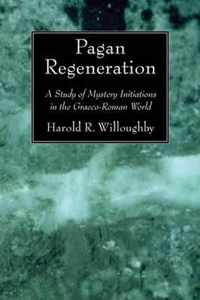 Pagan Regeneration