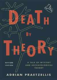 Death by Theory