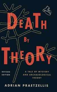 Death by Theory