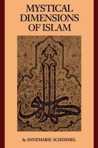 Mystical Dimensions of Islam