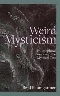 Weird Mysticism