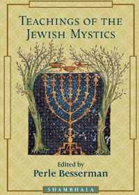 Teaching of the Jewish Mystics