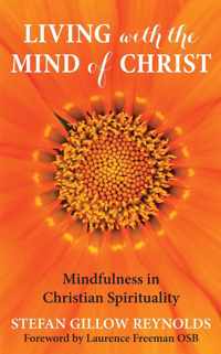 Living with the Mind of Christ