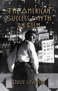 American Success Myth On Film