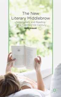 The New Literary Middlebrow