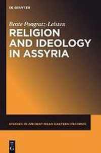 Religion and Ideology in Assyria