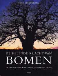 De Helende Kracht Van Bomen