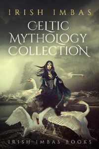 Celtic Mythology Collection 1