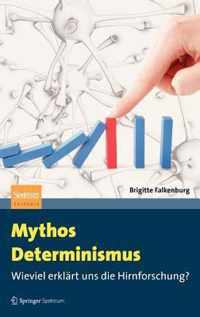 Mythos Determinismus