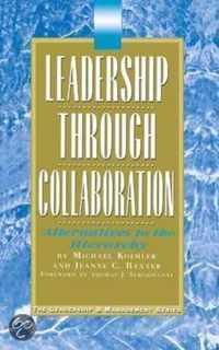 Leadership Through Collaboration