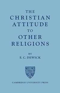 The Christian Attitude to Other Religions