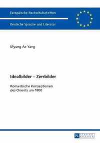 Idealbilder - Zerrbilder