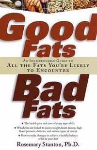 Good Fats, Bad Fats