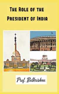 The Role of the President of India