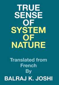 True Sense of System of Nature