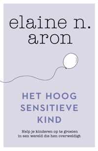 Het hoogsensitieve kind