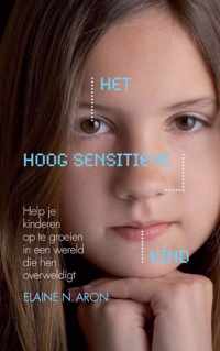 Het Hoog Sensitieve Kind