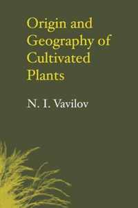 Origin and Geography of Cultivated Plants