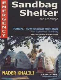 Emergency Sandbag Shelter and Eco-village