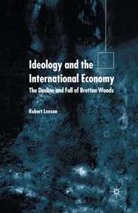 Ideology and the International Economy