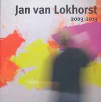 Jan van Lokhorst 2003-2013