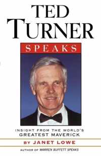 Ted Turner Speaks