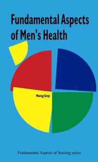 Fundamental Aspects Of Men's Health Nursing