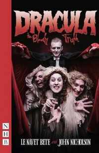 Dracula: The Bloody Truth