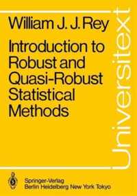 Introduction to Robust and Quasi-Robust Statistical Methods