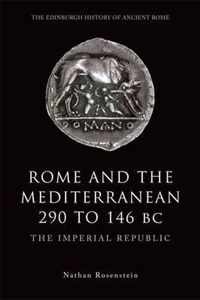 Rome and the Mediterranean 290 to 146 BC