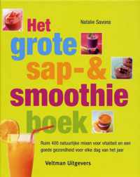 Het Grote Sap- En Smoothieboek