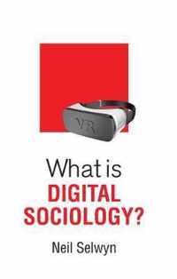 What is Digital Sociology?