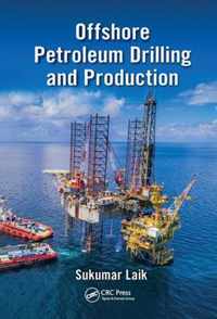 Offshore Petroleum Drilling and Production