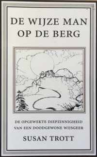 Wijze man op de berg