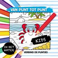 Van punt tot punt  -   Kids- In het water