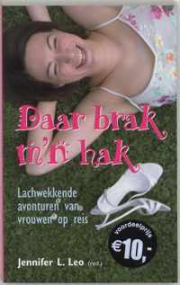 Daar Brak M'N Hak