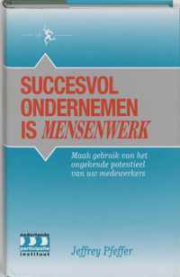 Succesvol ondernemen is mensenwerk