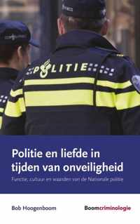 Politie en liefde in tijden van onveiligheid