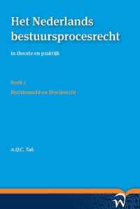 Het Nederlands bestuursprocesrecht in theorie en praktijk  -  Het Nederlands bestuursprocesrecht in theorie en praktijk (set a vier delen) Deel I: Procesrechtelijk organisatierecht en materieel procesrecht