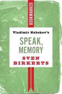 Vladimir Nabokov's Speak, Memory: Bookmarked