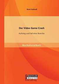 Der Video Game Crash: Aufstieg und Fall einer Branche