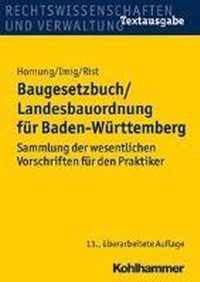 Baugesetzbuch/Landesbauordnung Fur Baden-Wurttemberg
