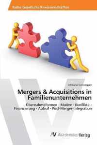 Mergers & Acquisitions in Familienunternehmen